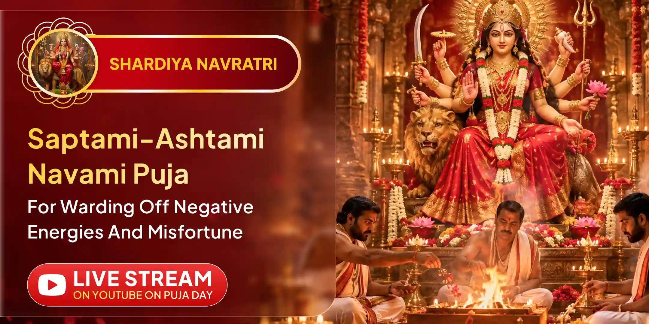 Saptami-Ashtami-Navami 3 Tithi 3 Shaktipeeth Mahapujan and 9 Kanya Bhojan Saptami-Ashtami-Navami 3 Tithi 3 Shaktipeeth Mahapujan and 9 Kanya Bhojan